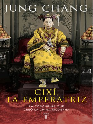 cover image of Cixí, la emperatriz